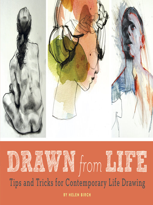 Title details for Drawn from Life by Helen Birch - Wait list